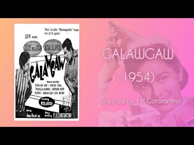 GALAWGAW (1954) Full Movie