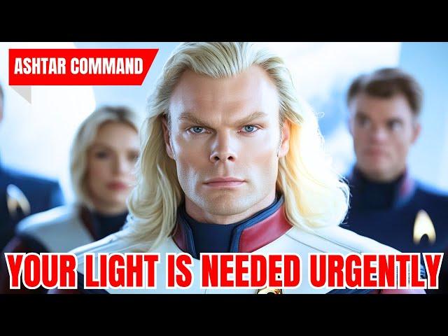 "CALLING ALL STARSEEDS..." | Ashtar Command