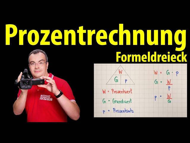 Prozentrechnung  - Das Formeldreieck: So merkst du dir die Formeln besser! | Lehrerschmidt