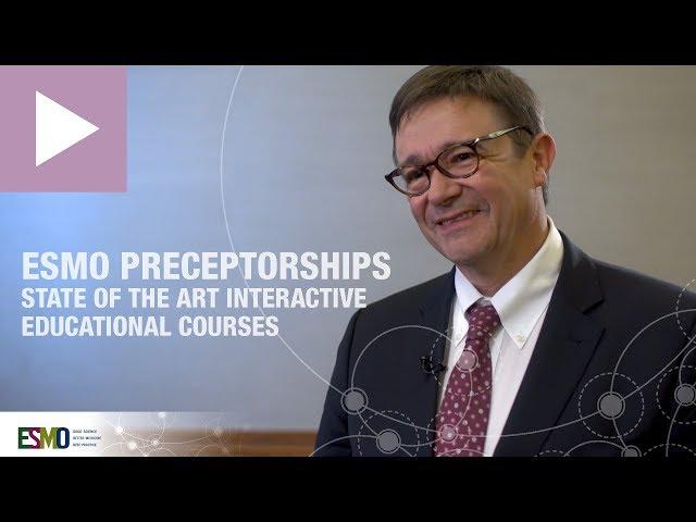 ESMO Preceptorships – Introductory Video