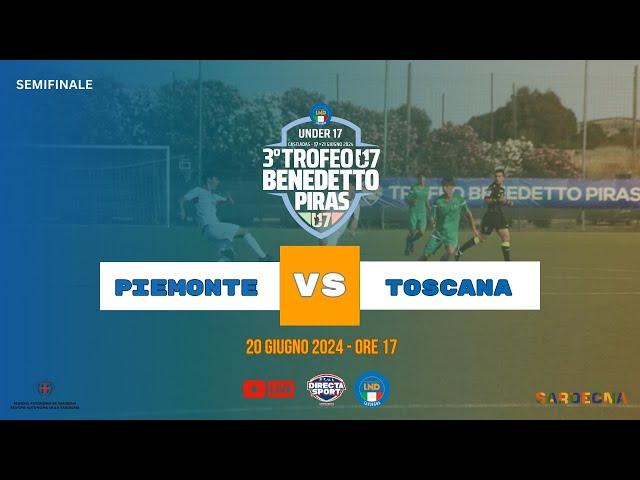 Calcio Giovanile 3° Trofeo Benedetto Piras U17M Semifinale - Piemonte-Toscana (2-1)