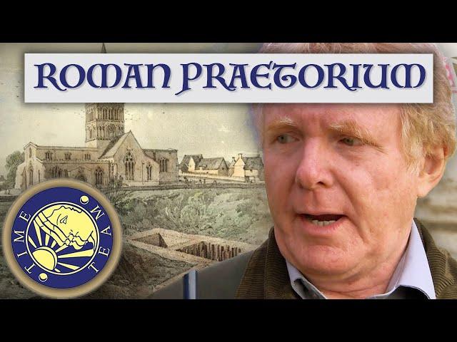 In Search of A Roman Praetorium | Time Team