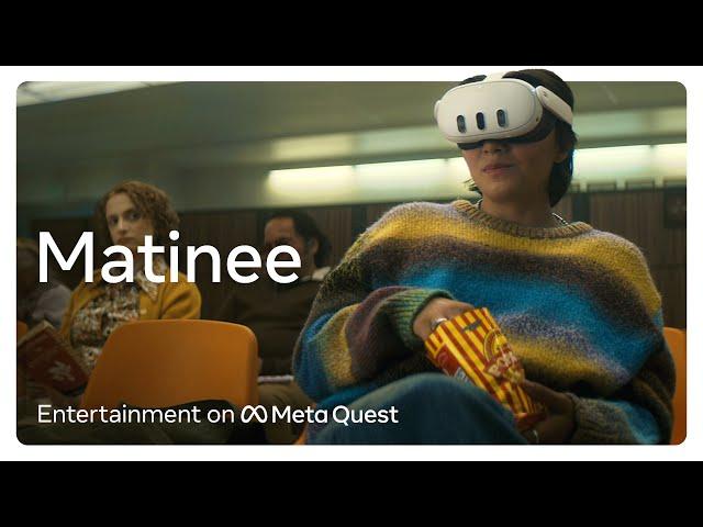 Entertainment on Meta Quest 3 | Matinee