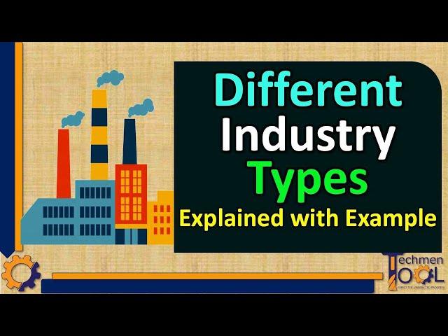 What are Different Industry Types? | Production Planning (PPC) | Basics