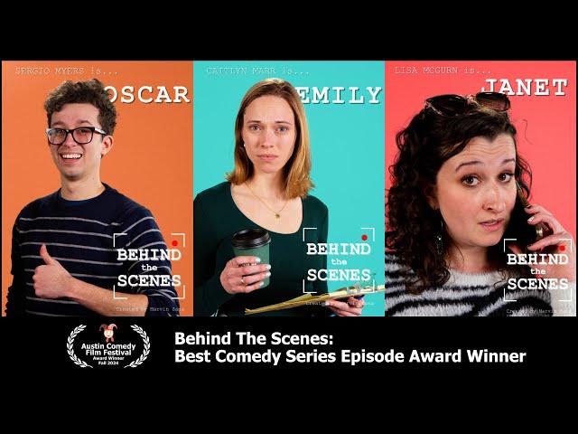 Film Review: Behind The Scenes. Best Comedy Series Episode Award Winner