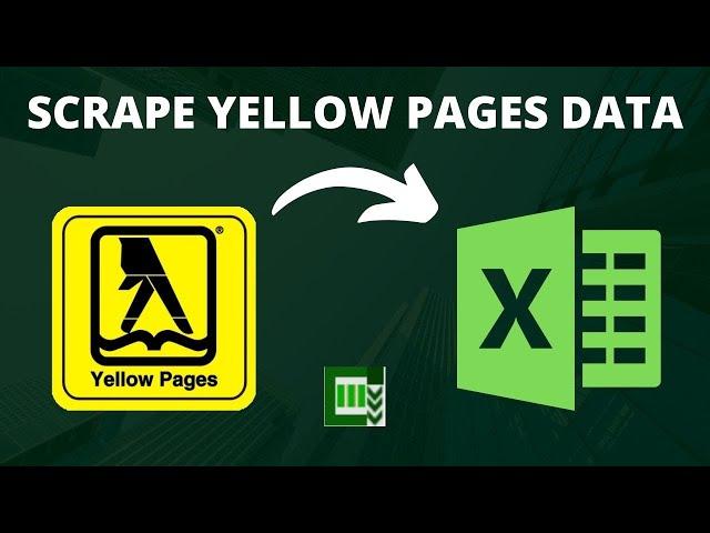 How to Extract Data From Yellow Pages (Titles, Phone numbers, Emails etc.)