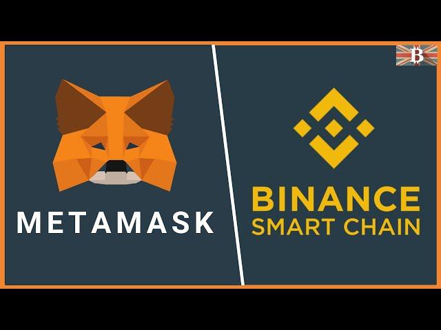 How to Connect Binance Smart Chain (BSC) to MetaMask Wallet