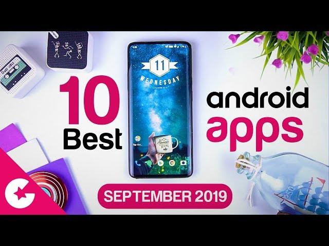 Top 10 Best Apps for Android - Free Apps 2019 (September)