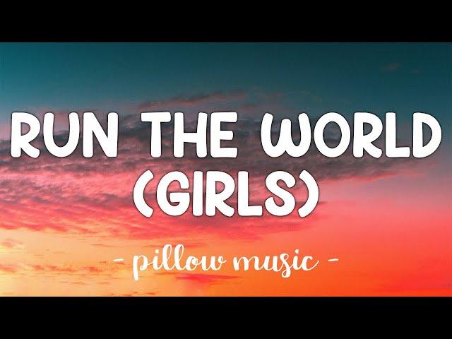 Run The World (Girls) - Beyonce (Lyrics) 