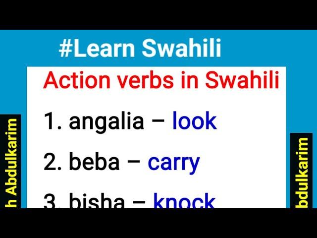 Learn Swahili: 50 Action Verbs in Swahili