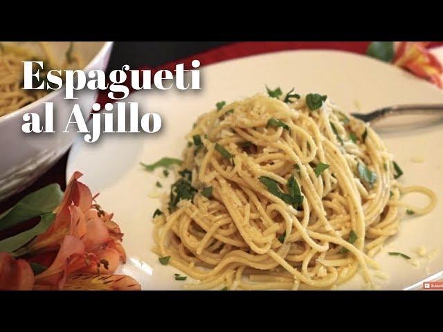 Espagueti al Ajillo / Un Clasico de Italia