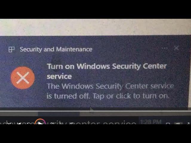 Turn on Windows Security Center service - Security and Maintenance Windows 10