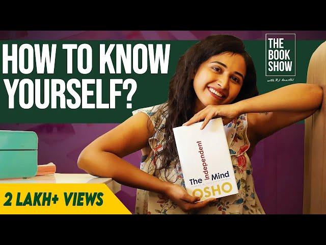 The Independent Mind By Osho | The Book Show ft. RJ Ananthi | Book Review