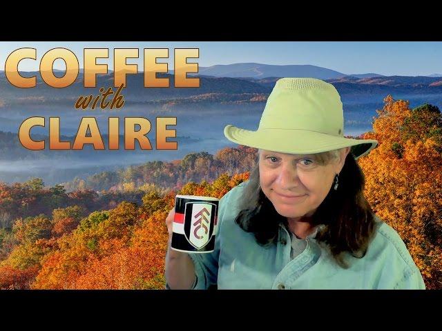 Coffee with Claire for August 10, 2014