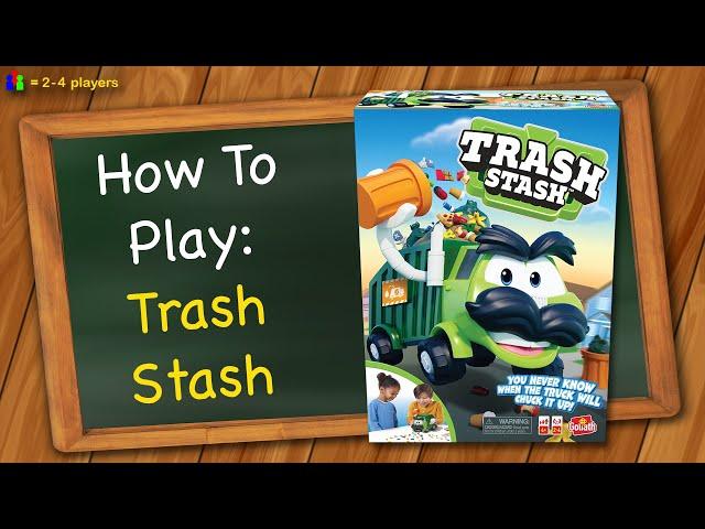 How to play Trash Stash