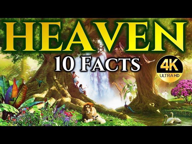 10 Thrilling Facts About HEAVEN That May SURPRISE You! [4K]