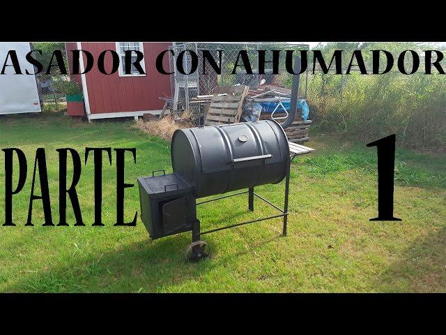 haciendo un asador con ahumador parte 1 empesando el ahumador (smoker)