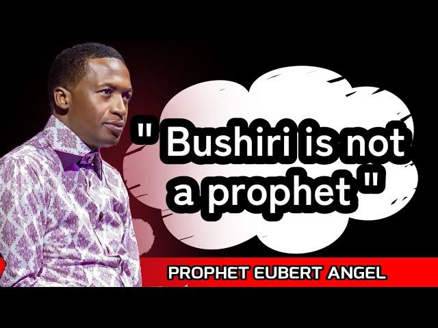 "Bushiri Is BEYOND  A Prophet" - Prophet Eubert Angel on Prophet Shepherd Bushiri