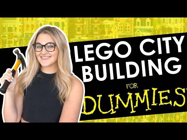 Building A LEGO City: For Dummies