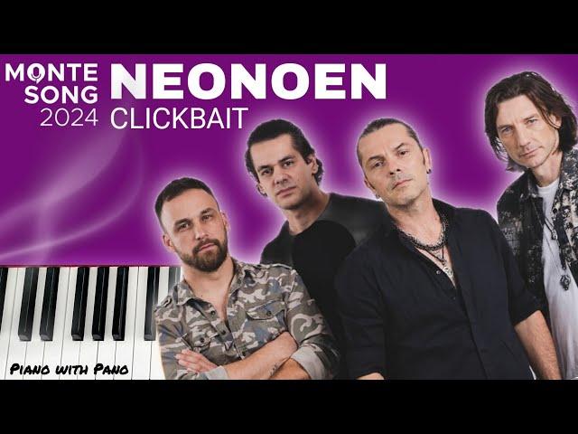 NeonoeN - Clickbait | Montesong  2024  | Piano Cover | Eurovision 2025