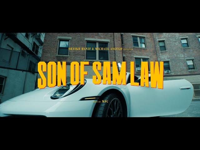 Shaykh Hanif - Son Of Sam Law (Prod.By MichaelAngelo)