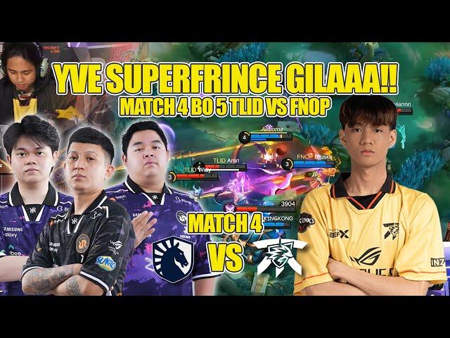 YVE SUPERFRINCE GILA BANGETT!! UPPER BRACKET BO 5 MATCH 4 LIQUID ID VS FNOP M6 WORLD CHAMPIONS