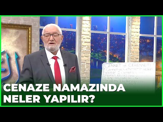 Cenaze Namazında Yapılması Gerekenler | Ramazan Sohbetleri