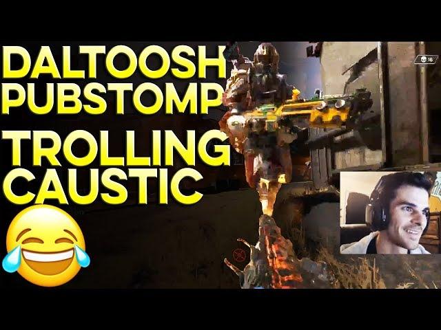 DALTOOSH QUICK PUBSTOMP COMPLETE WITH TROLLING!  | APEX LEGENDS