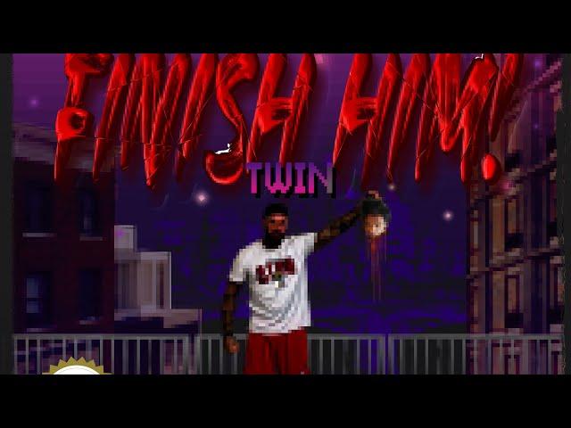 TWIN - Finish him (prod. by Haleem)