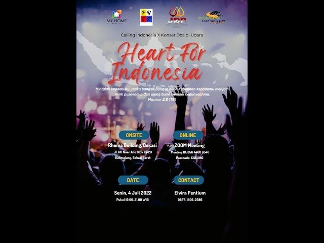 Calling Indonesia x Konser Doa di Udara - HEART OF INDONESIA