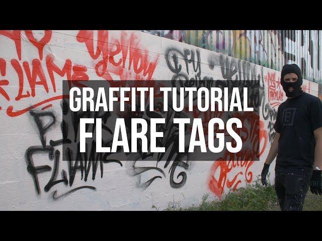 Graffiti Tutorial: Flare Tags