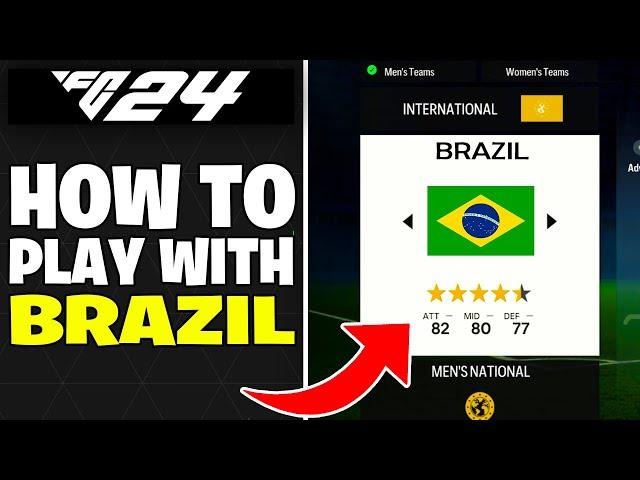 How to Play with Brazil in FC 24