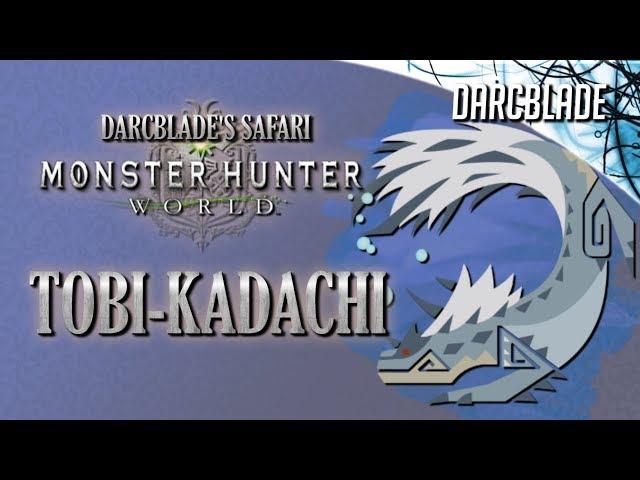 Tobi Kadachi Lore : Darcblade's Safari Guides : Monster Hunter World