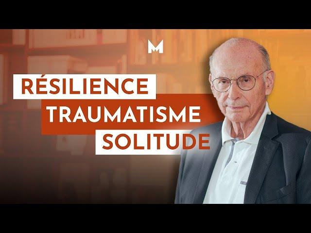 BORIS CYRULNIK RÉVÈLE LES SECRETS POUR SURMONTER VOS TRAUMATISMES