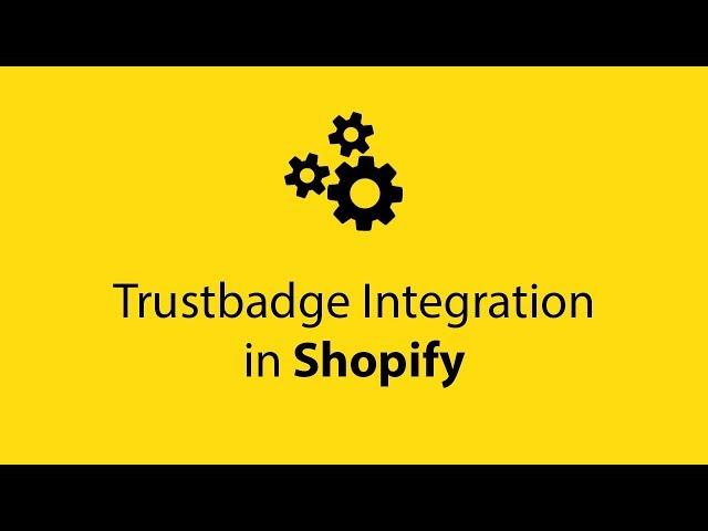 Shopify: Trustbadge Integration