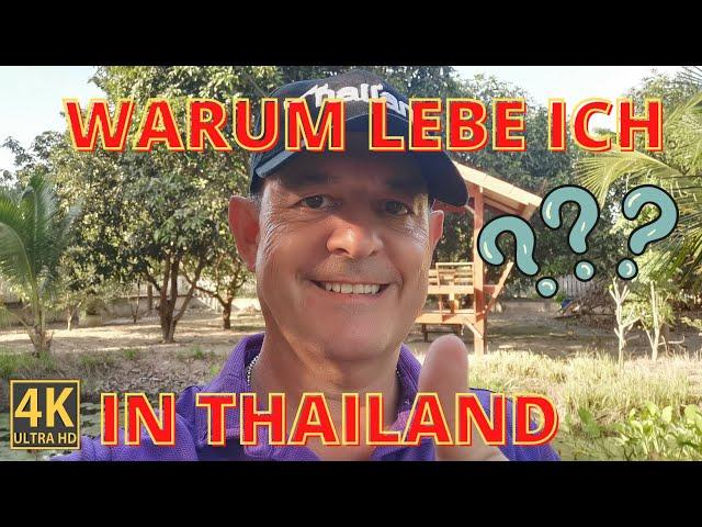 Warum lebe ich in Thailand - Leben in Thailand - Thailand Auswanderer