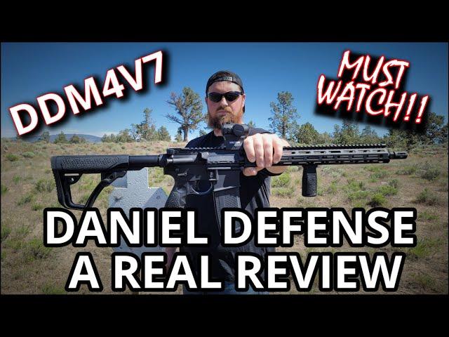 Daniel Defense DDM4V7 A REAL REVIEW