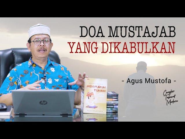 Cangkir Tasawuf Modern eps. 82 - DOA MUSTAJAB YANG DIKABULKAN