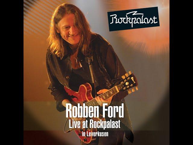 Robben Ford Live at Rockpalast 2007 (Full Concert Video)