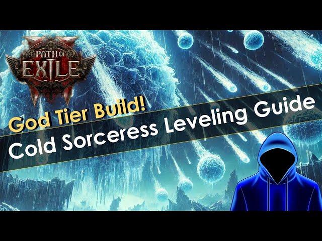 Path of Exile 2 Leveling Build Guide - Comet Stormweaver Sorceress