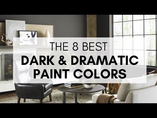 The 8 Best Dark Paint Colors for Your Home