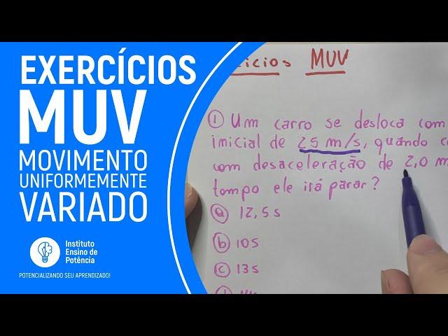 MUV: Resolução de Exercícios - Movimento Uniformemente Variado [Física Enem #5]