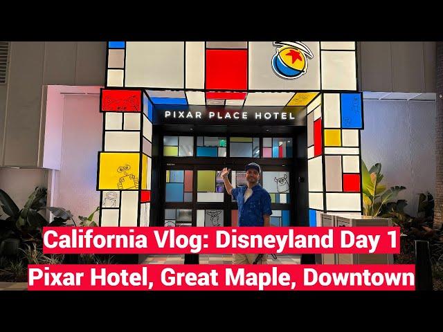 California Vlog 3: Disneyland Day 1 In 2024 4K - Pixar Hotel, Downtown Disney, Great Maple, + More!