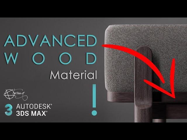 Advanced Wood Material in 3ds Max - Easy Method