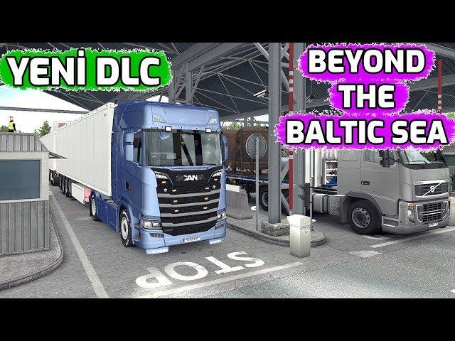 YENİ BEYOND THE BALTIC SEA DLC // İLK İZLENİM !!