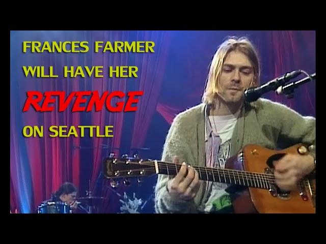 Nirvana - Frances Farmer Will Have Her Revenge on Seattle (MTV Unplugged)