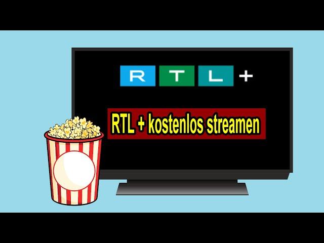 RTL Plus kostenlos streamen Anleitung