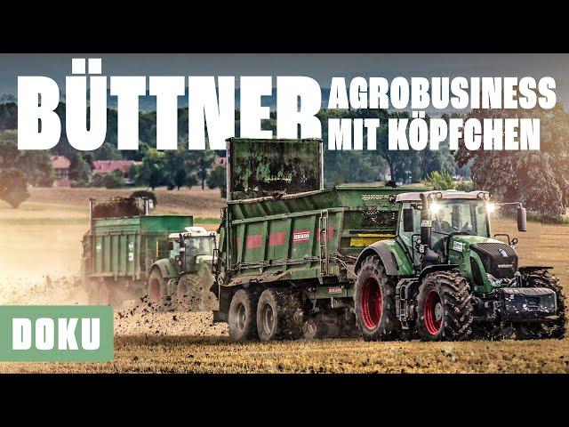 Deutschlands größte Lohnunternehmer  - Büttner: Agrobusiness mit Köpfchen (MODERNE MASCHINEN, DOKU)