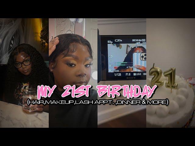 POV: SPEND MY 21ST BIRTHDAY WITH ME  dinner, drinks, maintenance , grwm, etc | 21ST BIRTHDAY VLOG