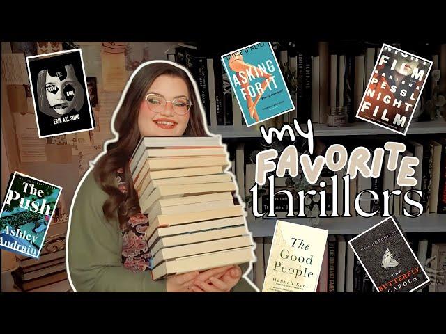 13 Of My Favorite Thrillers Books